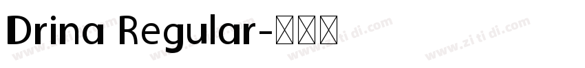 Drina Regular字体转换